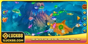 code-ban-ca-h5-san-1000-xu-free-thuong-khung-trong-5-phut